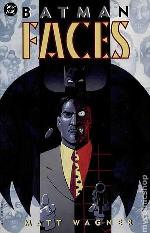 Batman: Faces by Matt Wagner