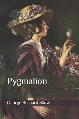 Pygmalion by George Bernard Shaw