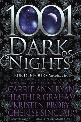 1001 Dark Nights: Bundle Four by Kristen Proby, Carrie Ann Ryan, Heather Graham