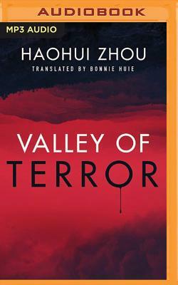 Valley of Terror by Zhou Haohui