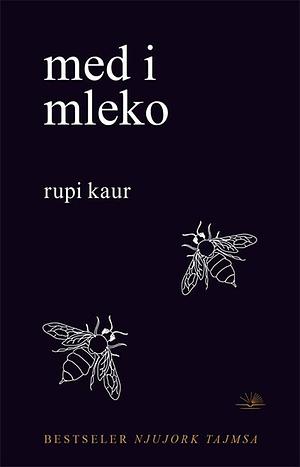Med i mleko by Rupi Kaur