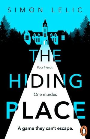 The Hiding Place by Simon Lelic