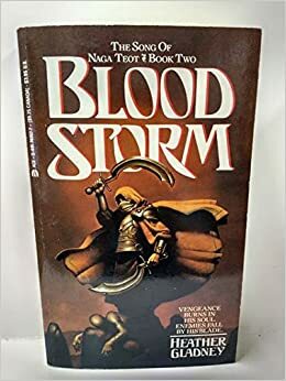 Blood Storm by Heather Gladney