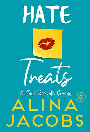 Hate Treats by Alina Jacobs