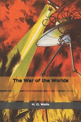 The War of the Worlds by H.G. Wells