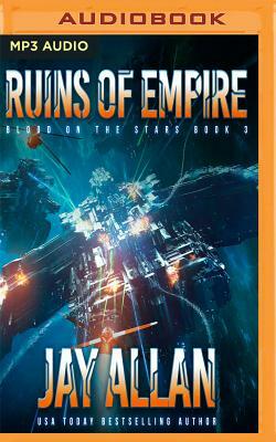 Ruins of Empire by Jay Allan