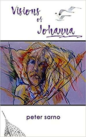 Visions of Johanna by Peter Sarno, Peter Sarno