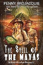 The spell of the Mayas by Penny BroJacquie