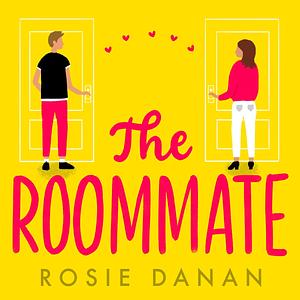 The Roommate by Rosie Danan