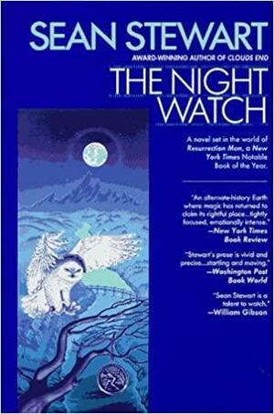 Night Watch by Sean Stewart