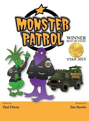 Monster Patrol by Thal Dixon, Jim Hawks