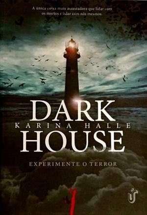 Dark House by Karina Halle