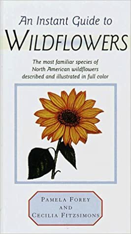 Instant Guide to Wildflowers (Instant Guides (Random House)) by Pamela Forey