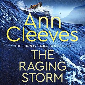 The Raging Storm by Ann Cleeves