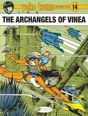 The Archangels of Vinea by Roger Leloup