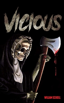 Vicious by William Schoell