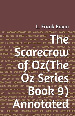 The Scarecrow of Oz(The Oz Series Book 9) Annotated by L. Frank Baum