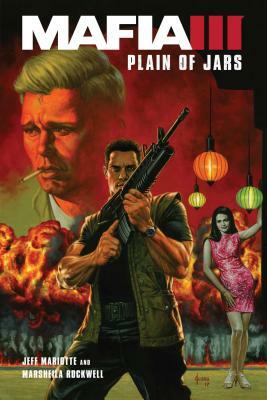 Mafia III: Plain of Jars by Marsheila Rockwell, Jeffrey J. Mariotte