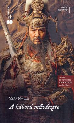 Sun Ce: A háború művészete  by Sun Tzu