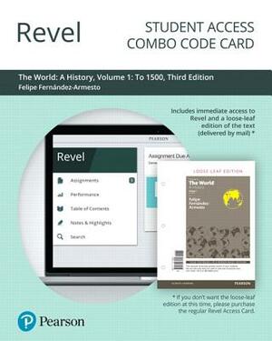 Revel for the World History, Volume 1 -- Combo Access Card by Felipe Fernández-Armesto