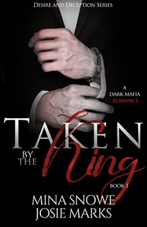 Taken by the King by Mina Snowe