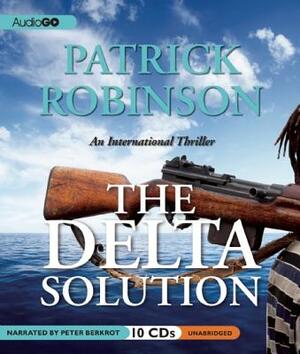The Delta Solution by Patrick Robinson
