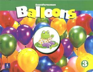 Balloons: Kindergarten, Level 3 by Barbara Hojel, Mario Herrera