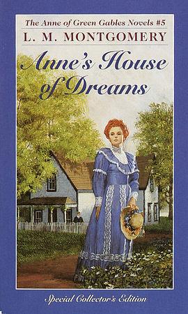 Anne's House of Dreams by L.M. Montgomery