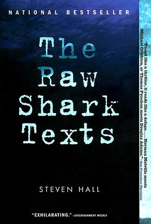 The Raw Shark Texts by Steven Hall