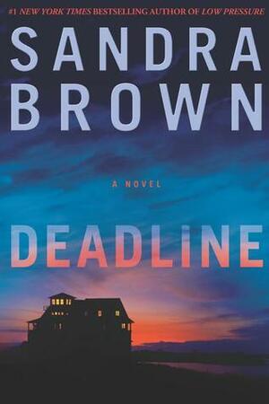 Deadline by Sandra Brown