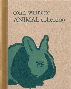 Animal Collection by Colin Winnette