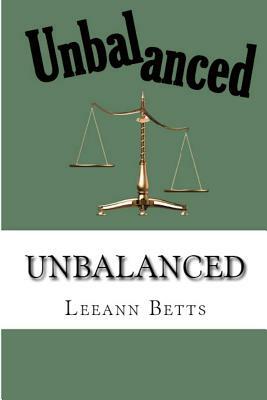 Unbalanced by Leeann Betts