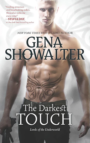 The Darkest Touch by Gena Showalter