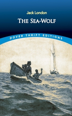 The Sea-Wolf by Jack London