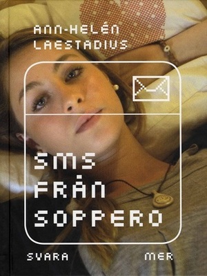 SMS från Soppero by Ann-Helén Laestadius