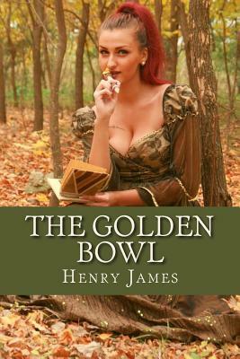 The Golden Bowl by Henry James