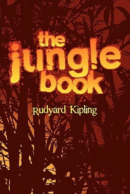 The Jungle Book by Rudyard Kipling