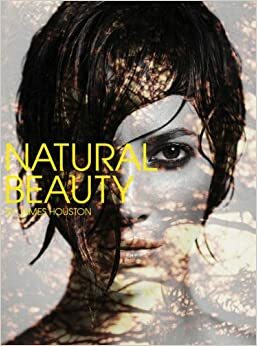 Natural Beauty by James A. Houston