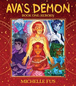 Ava's Demon, Book 1: Reborn by Michelle Fus