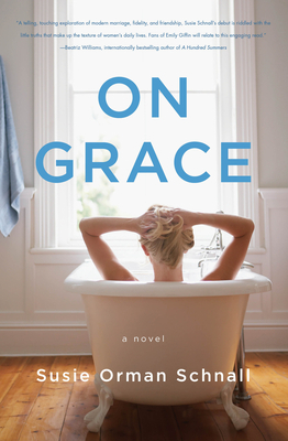 On Grace by Susie Orman Schnall