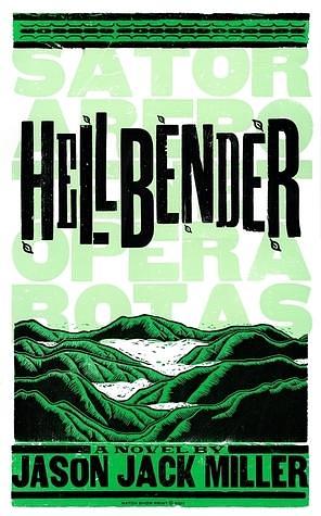 HELLBENDER by Jason Jack Miller, Jason Jack Miller
