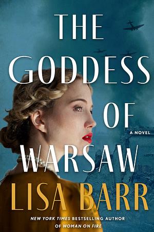 The Goddess of Warsaw by Lisa Barr