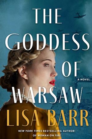 The Goddess of Warsaw by Lisa Barr