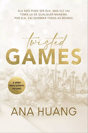 Twisted Games by Ana Huang