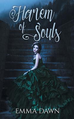 Harem of Souls by Emma Dawn