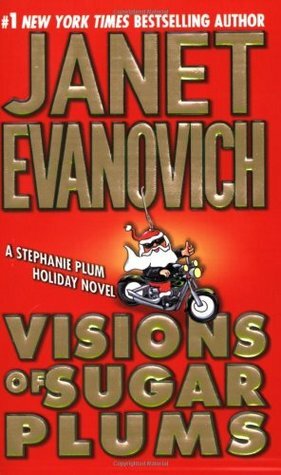 Visions of Sugar Plums by Janet Evanovich