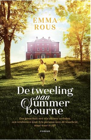 De tweeling van Summerbourne by Emma Rous