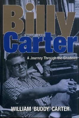 Billy Carter: A Journey Through the Shadows by William Carter