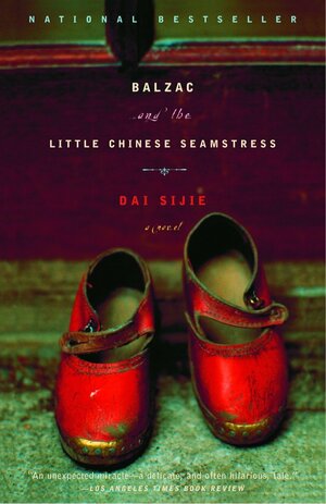 Balzac and the Little Chinese Seamstress by Dai Sijie