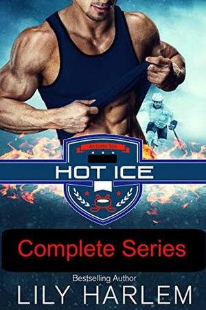 Hot Ice Complete Series by Lily Harlem